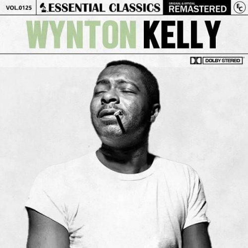 Wynton Kelly - Essential Classics, Vol. 125: Wynton Kelly  (2023)