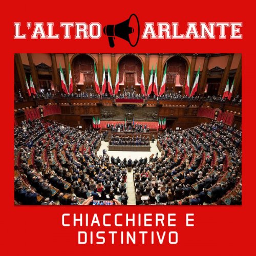 L'Altroparlante - Chiacchiere e distintivo (2024) Hi-Res