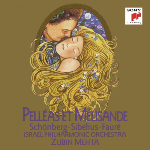 Israel Philharmonic Orchestra, Zubin Mehta - Schoenberg, Sibelius & Faure: Pelleas et Melisande (2008)