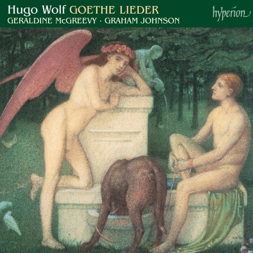 Geraldine McGreevy, Graham Johnson - Wolf: Goethe-Lieder (2001)