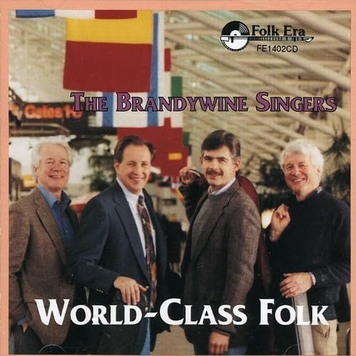 The Brandywine Singers - World-Class Folk (1992)
