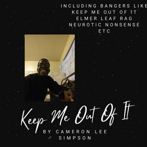 Cameron Lee Simpson - Keep Me Out Of It (2024)