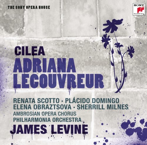 Renata Scotto, Plácido Domingo, James Levine - Cilea: Adriana Lecouvreur (2009)