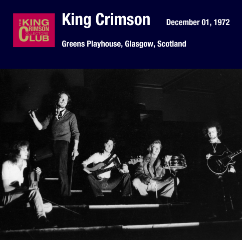 King Crimson - 1972-12-01 Glasgow, UK (2012)