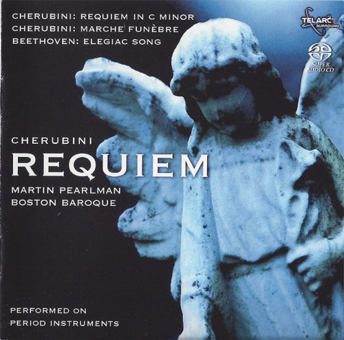 Martin Pearlman - Cherubini: Requiem in C Minor (2007) [SACD]