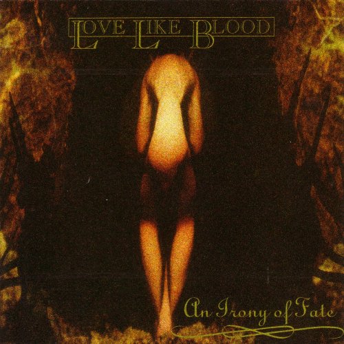 Love Like Blood - An Irony of Fate (1992)