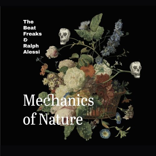 The Beat Freaks - Mechanics of Nature (2024)