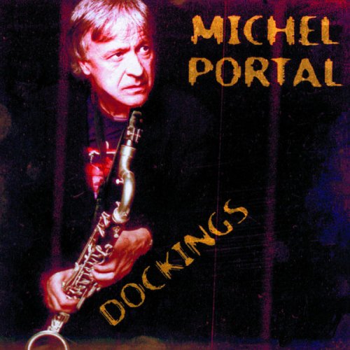 Michel Portal - Dockings (1998)