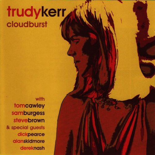 Trudy Kerr - Cloudburst (2007)