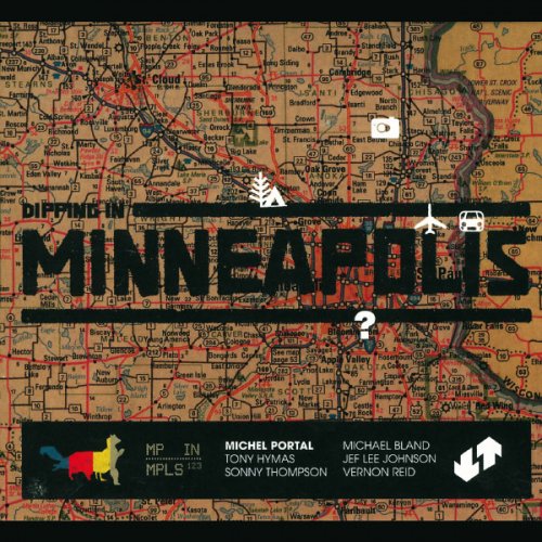 Michel Portal - Dipping In Minneapolis (2002)