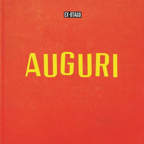 Ex-Otago - Auguri (2024) [Hi-Res]