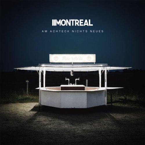 Montreal - Am Achteck nichts Neues (2024) Hi-Res