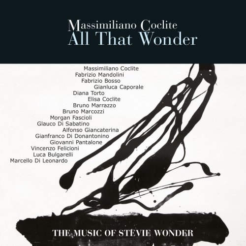 Massimiliano Coclite - All That Wonder (The Music of Stevie Wonder) (2005)