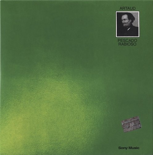 Pescado Rabioso - Artaud (Reissue) (1973/2003)