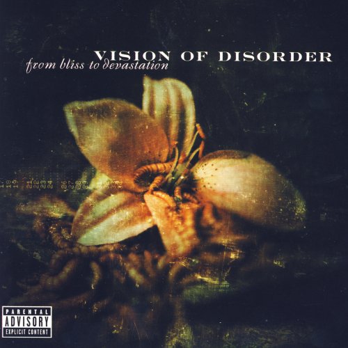 Vision Of Disorder - From Bliss To Devestation (2001)