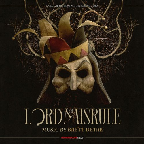 Brett Detar - Lord of Misrule (Original Motion Picture Soundtrack) (2024) [Hi-Res]