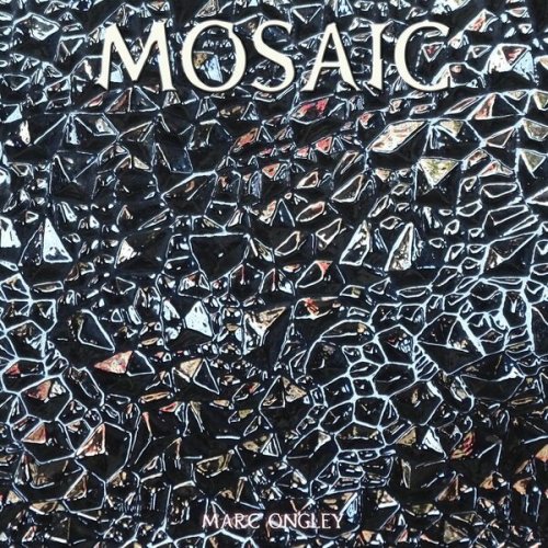 Marc Ongley - Mosaic (2024)