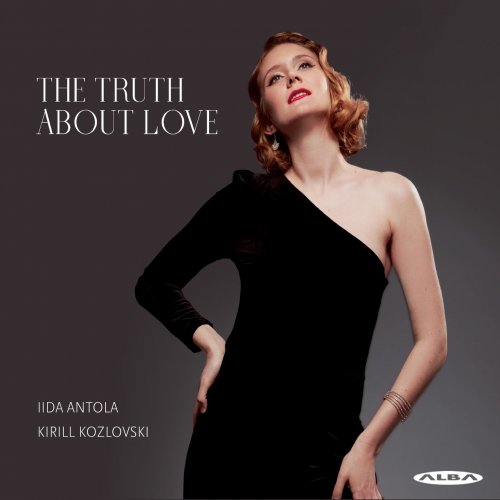 Iida Antola, Kirill Kozlovski - The truth about love (2024) [Hi-Res]