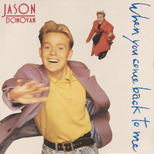 Jason Donovan - When You Come Back To Me (1989) FLAC