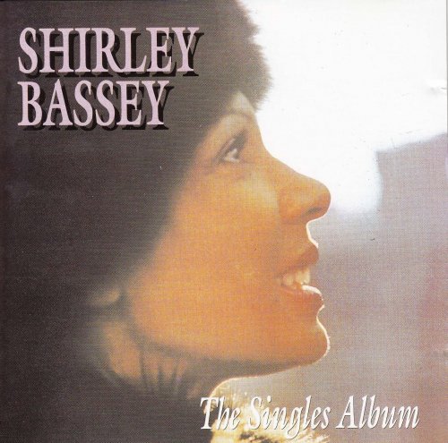 Shirley Bassey - The Shirley Bassey Singles Album (1992)