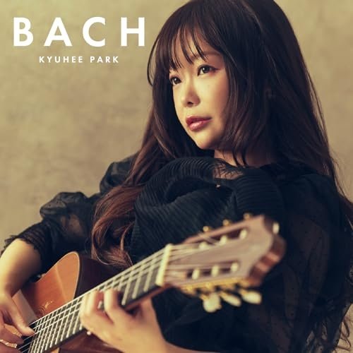 Kyuhee Park - Bach (2024) [Hi-Res]