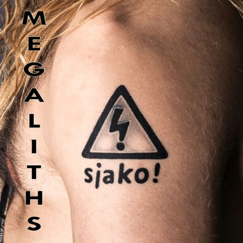 Sjako! - Megaliths (2024) [Hi-Res]