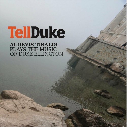 Aldevis Tibaldi - Tell Duke (2024)