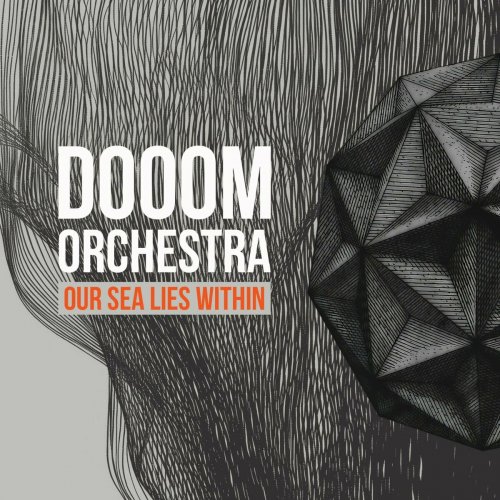 Dooom Orchestra - Our Sea Lies Within (2024)