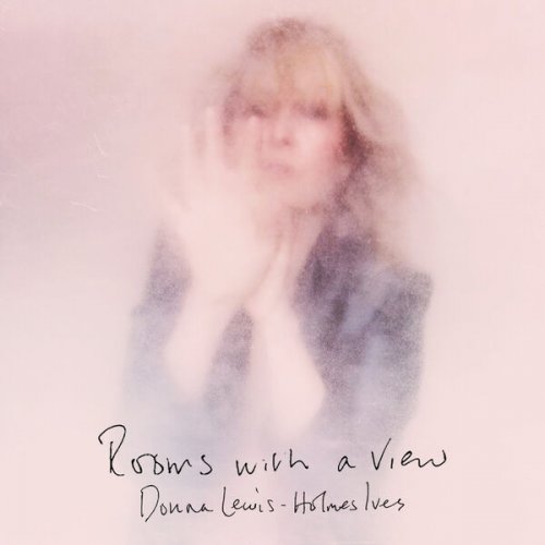 Donna Lewis, Holmes Ives - Rooms with a View (2024) [Hi-Res]