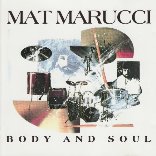 Mat Murucci - Body and Soul (1991)
