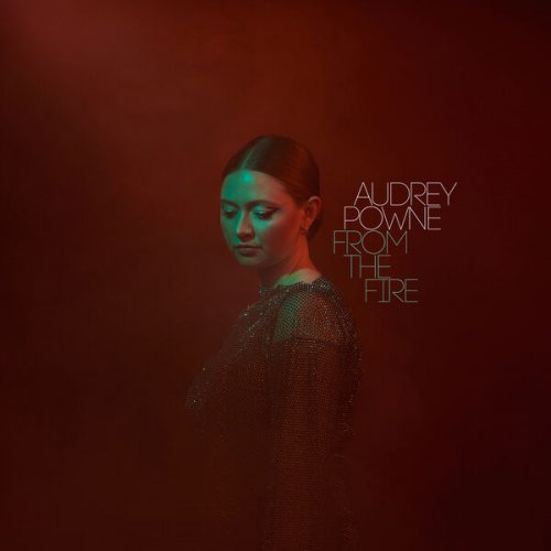 Audrey Powne - From the Fire (2024) [Hi-Res]