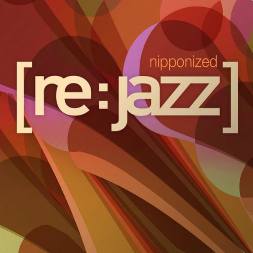 [re:jazz] - Nipponized (2008)
