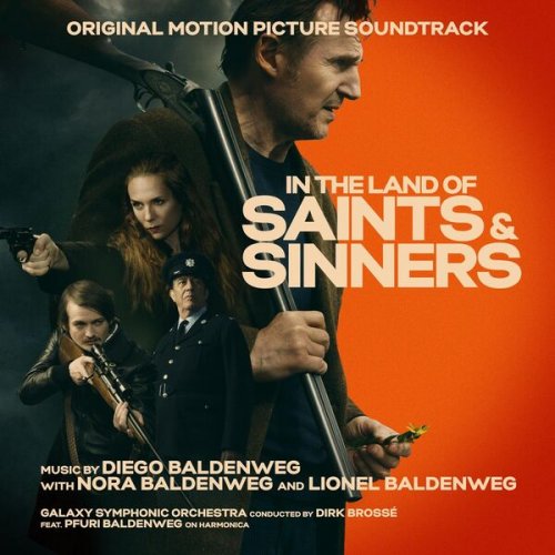 Diego Baldenweg, Nora Baldenweg, Lionel Baldenweg - In the Land of Saints and Sinners (Original Motion Picture Soundtrack) (2024) [Hi-Res]