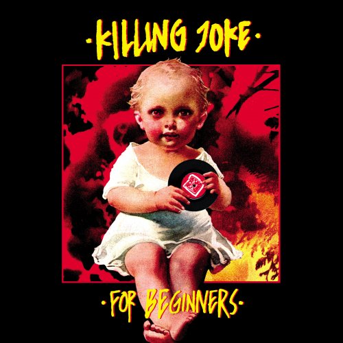 Killing Joke - For Beginners (2004)