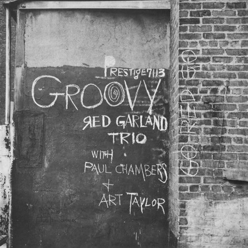 Art Taylor, Paul Chambers, The Red Garland Trio - Groovy (Original Jazz Classics Series / Remastered 2024) (1957) [Hi-Res]