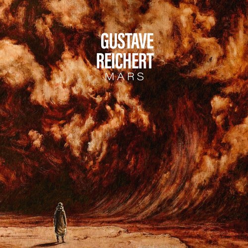 Gustave Reichert - Mars (2024) [Hi-Res]