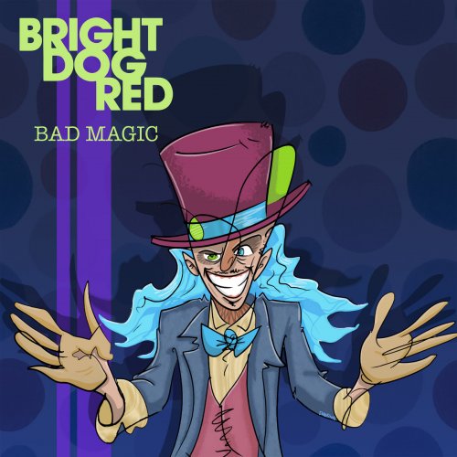 Bright Dog Red - Bad Magic (2024) [Hi-Res]