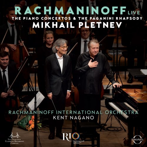 Rachmaninoff International Orchestra, Mikhail Pletnev, Kent Nagano - Rachmaninoff Live - The Piano Concertos & The Paganini Rhapsody (Live) (2024) [Hi-Res]