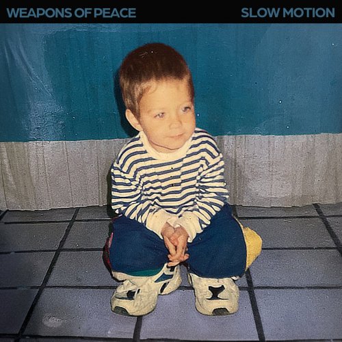 Slow Motion - Weapons of Peace (2024)