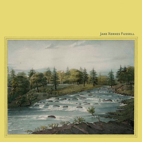 Jake Xerxes Fussell - Jake Xerxes Fussell (2017) [Hi-Res]