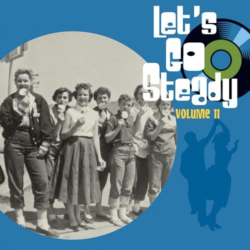 Various Artist - Let's Go Steady, Vol. 11 (2022)