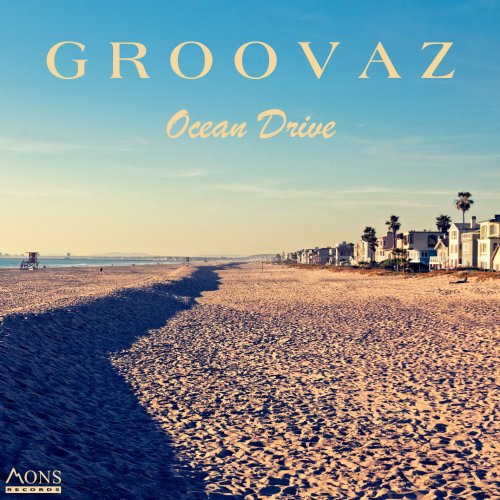 GROOVAZ - OCEAN DRIVE (2024)