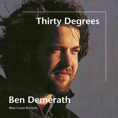 Ben Demerath - Thirty Degrees (Audiophile Edition SEA) (2024) Hi-Res
