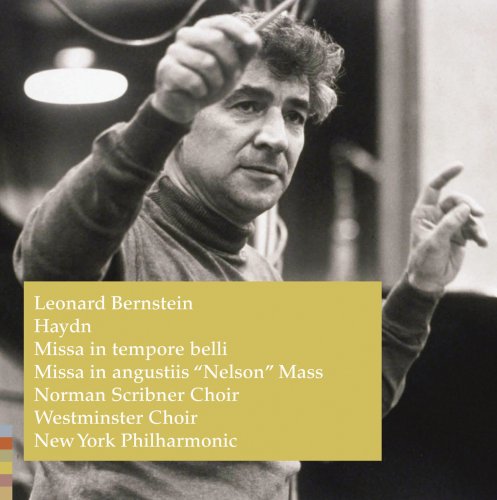 New York Philharmonic Orchestra, Leonard Bernstein - Haydn: Paukenmesse & Nelson Mass (2009)