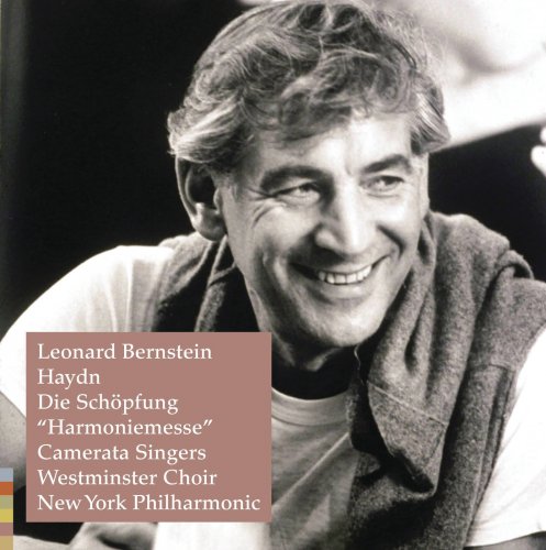 New York Philharmonic Orchestra, Leonard Bernstein - Haydn: Die Schöpfung & Harmoniemesse (2009)