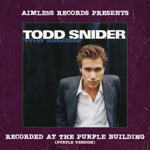Todd Snider - Aimless Records Presents: Viva Satellite (Purple Version) (2024) Hi Res