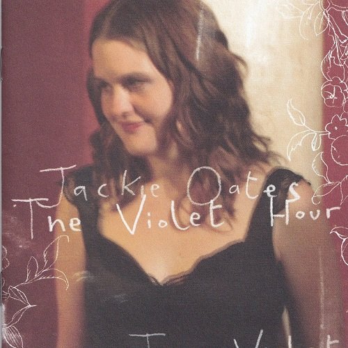 Jackie Oates - The Violet Hour (2008)