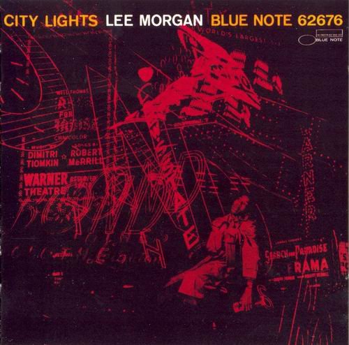 Lee Morgan - City Lights (2006) {RVG Edition}