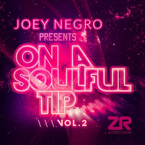 VA - Joey Negro presents On A Soulful Tip Vol. 2 (2013) [Hi-Res]