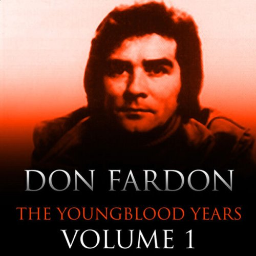 Don Fardon - The Youngblood Years, Vol. 1 - 2 (2024)